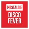 NOSTALGIE Disco Fever