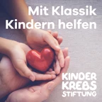 Mit Klassik Kindern helfen