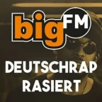 bigFM Deutschrap rasiert