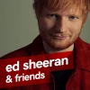 Planet Radio Ed Sheeran & friends