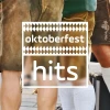 Antenne Bayern Oktoberfest Hits