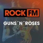 Rock FM Guns n'Roses